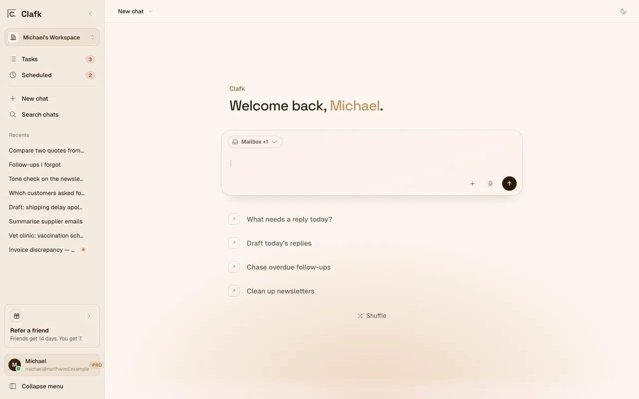 Clafk Agent, ready for a request, with suggestions such as What needs a reply today? and Draft today’s replies